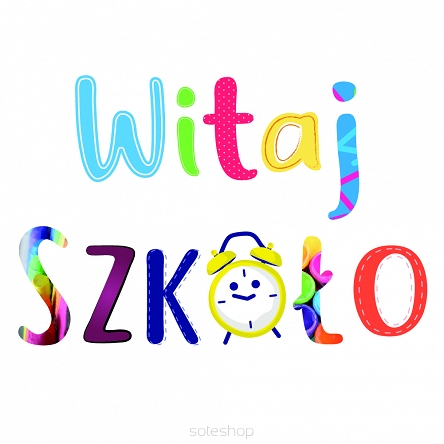 napis XXL Witaj Szkoło